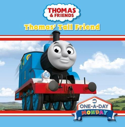 Monday: Thomas' Tall Friend