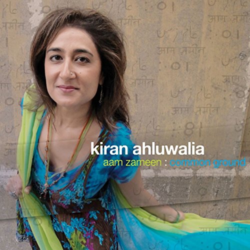A CD case with a cover, titled "Aam Zameen: Common Ground" by Kiran Ahluwalia.