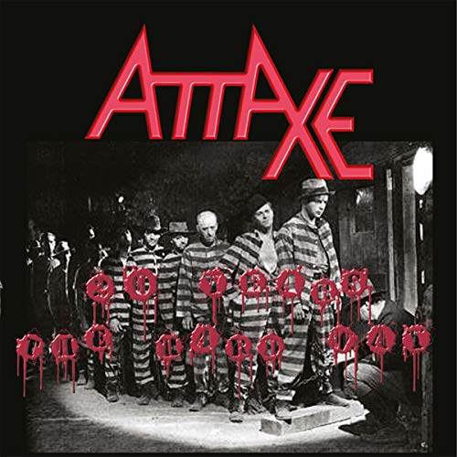 Attaxe - 20 Years The Hard Way [VINYL]