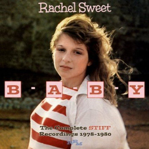 Sweet Rachel - B-A-B-Y The Complete Stiff Recordings 1978-1980 [CD]