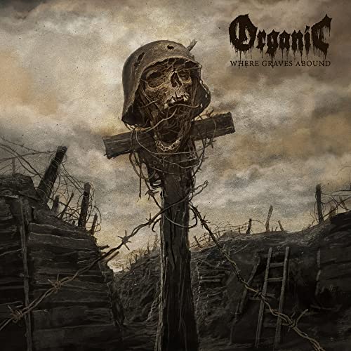 Organic - Where Graves Abound [CD]