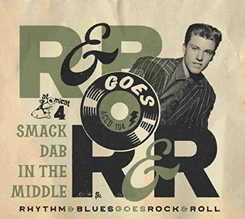 Various Artists - Rhythm & Blues Goes Rock & Roll 1 - Smack Dab [CD]