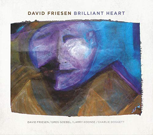 David Friesen - Brilliant Heart [CD]