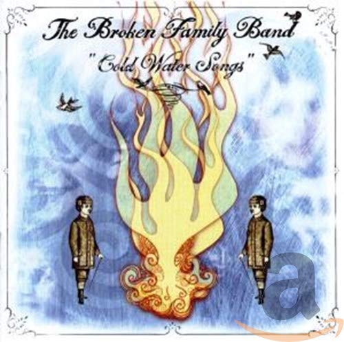Broken Family Band - Cold Water Songs [CD]