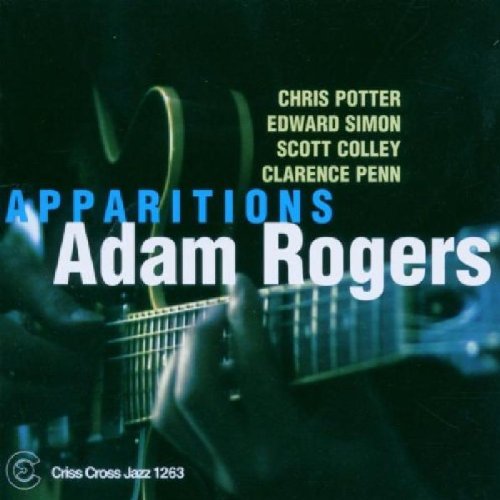 "Album cover with dark background, guitar, and text 'Apparitions Adam Rogers' in blue and white."