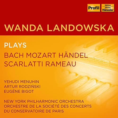 Landowska - Wanda Landowska plays Bach, Mozart, Handel, Scarlatti, Rameau [CD]