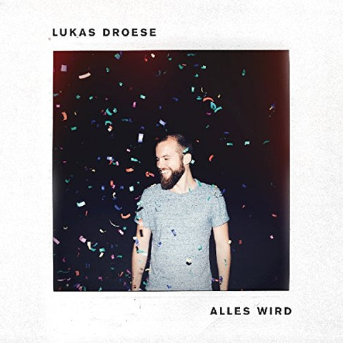 Droese Lukas - Alles wird [CD]