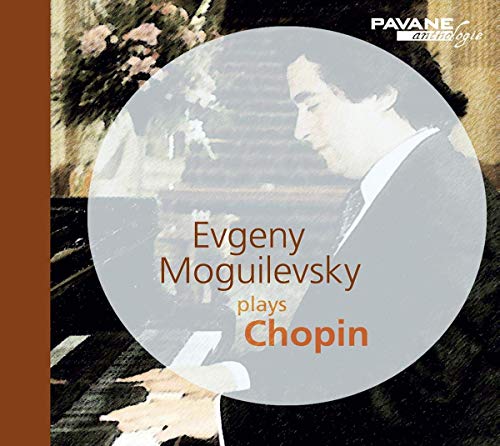 CD cover featuring a man playing piano with "Evgeny Moguilevsky plays Chopin" text overlay.
