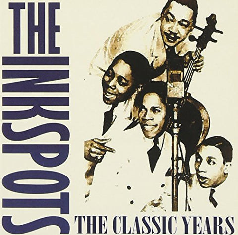 Inkspots - The Classic Years [CD]