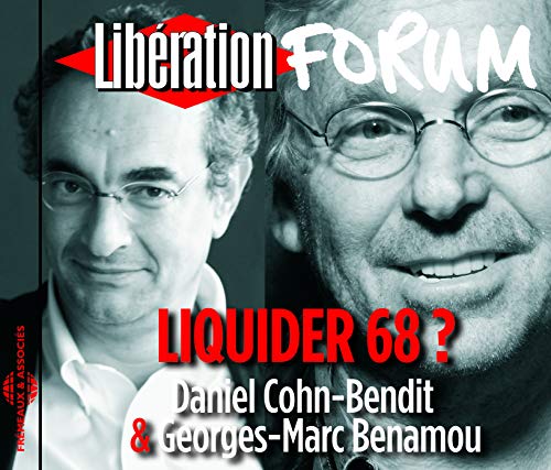 Daniel Cohn-bendit & Georges-marc Benamou - Liquider 68 [CD]