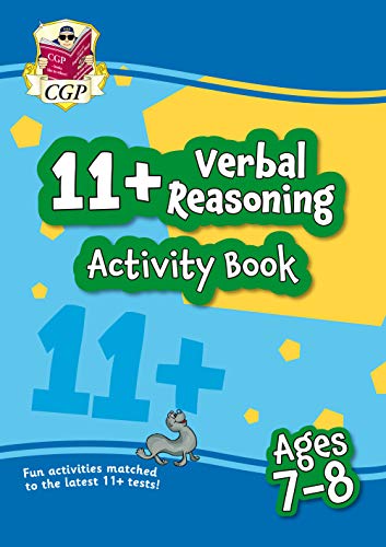 New 11+ Activity Book: Verbal Reasoning - Ages 7-8: unbeatable eleven plus preparation from the exam experts (CGP 11+ Fun Activity Books)