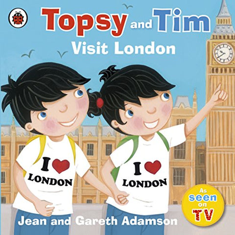 Jean Adamson - Topsy and Tim: Visit London