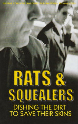 RATS & SQUEALERS