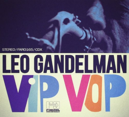 "Leo Gandelman's 'Vip Vop' CD cover featuring a man playing a saxophone."