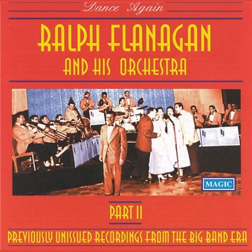 Ralph Flanagan & His Orchestra - Dance Again [CD]