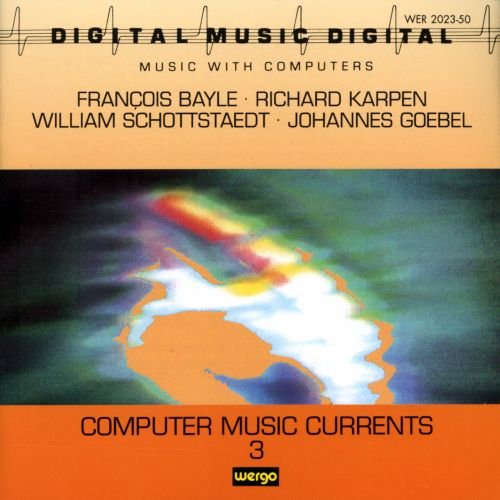 Various - Computer Music Currents 3 [CD]