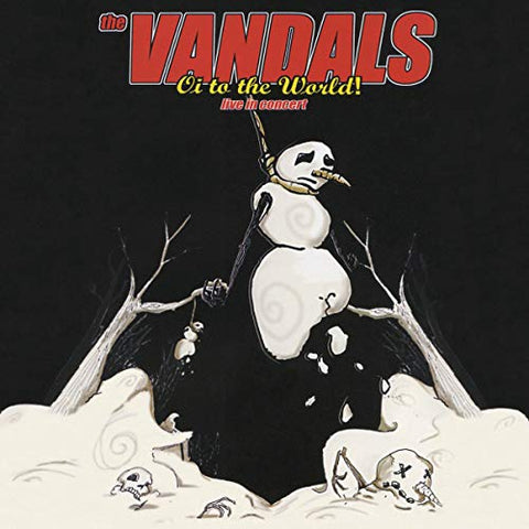 The Vandals - Oi To The World! Live In Concert  [VINYL]