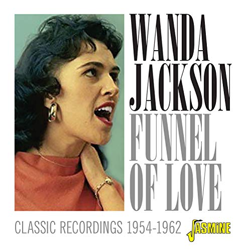 Wanda Jackson - Funnel of Love - Classic Recordings 1954-1962 [CD]