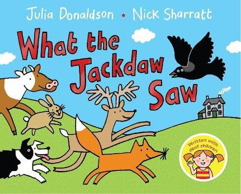 Julia Donaldson - What the Jackdaw Saw