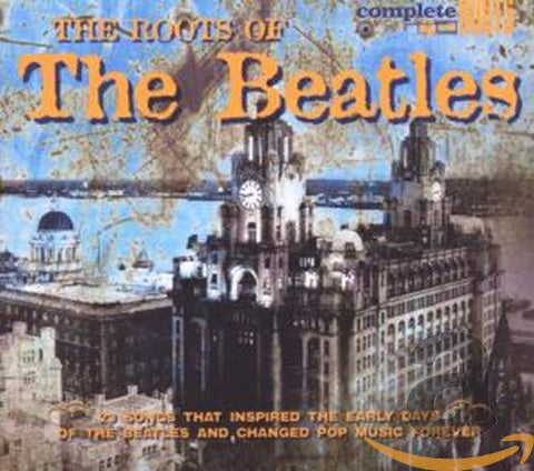 Roots Of The Beatles - The Roots Of The Beatles [CD]