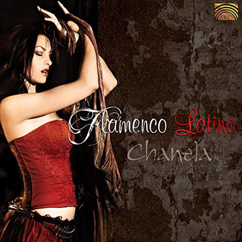 Chanela - Flamenco Latino [CD]