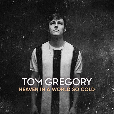 Tom Gregory - Heaven In A World So Cold [CD]