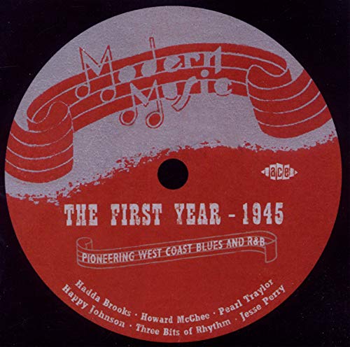 Red vinyl record label: "Modern Music - The First Year 1945" with artist names.