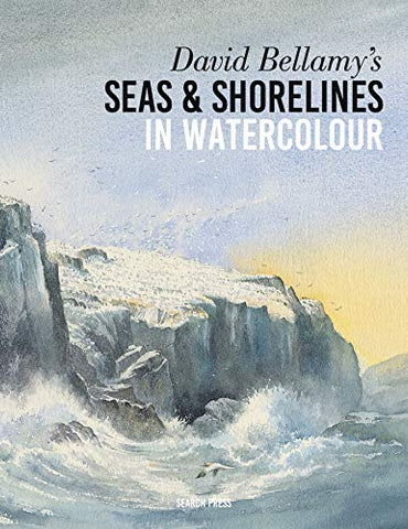 David Bellamy's Seas & Shorelines in Watercolour