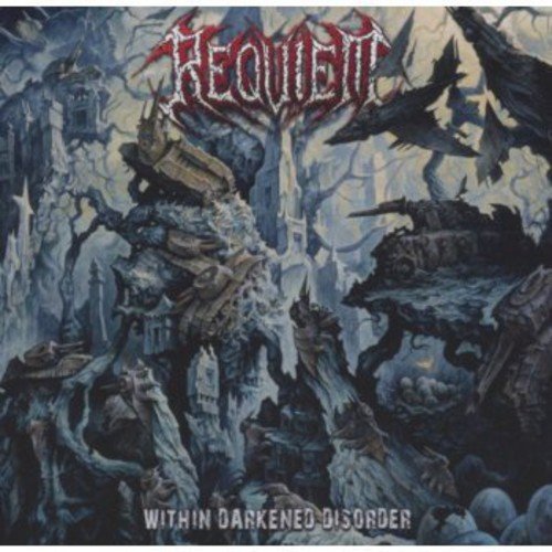 Requiem - Within Darkened Disorder [CD]