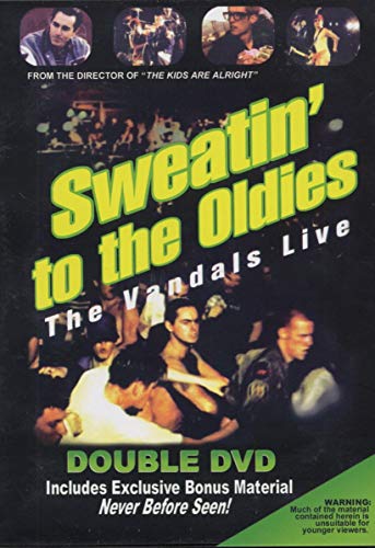 The Vandals: Sweatin' To The Oldies [DVD]