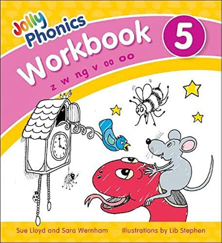 Jolly Phonics Workbook 5: in Precursive Letters (British English edition)