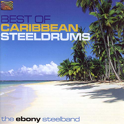 Ebony Steelband The - Caribbean - Best Of Caribbean [CD]