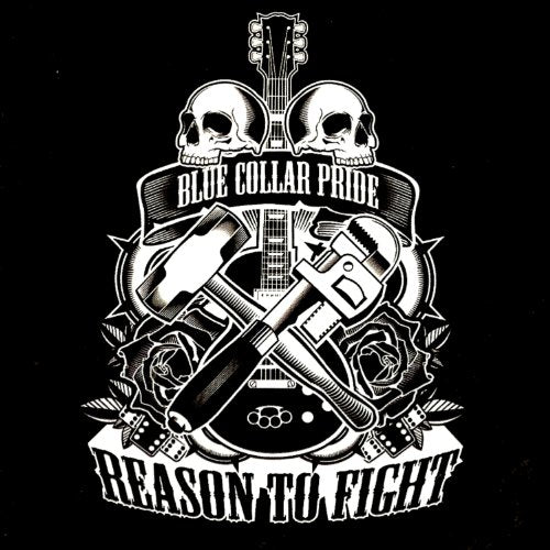Reason To Fight - blue Collar Pride [CD]