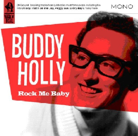 Buddy Holly - Rock Me Baby [CD]