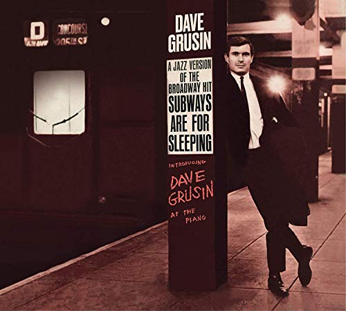 Dave Grusin - Subways Are For Sleeping + Piano, Strings and Moonlight [CD]