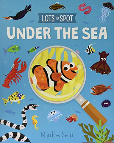 Lots to Spot: Under the Sea