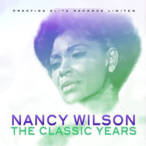 Nancy Wilson - The Classic Years [CD]