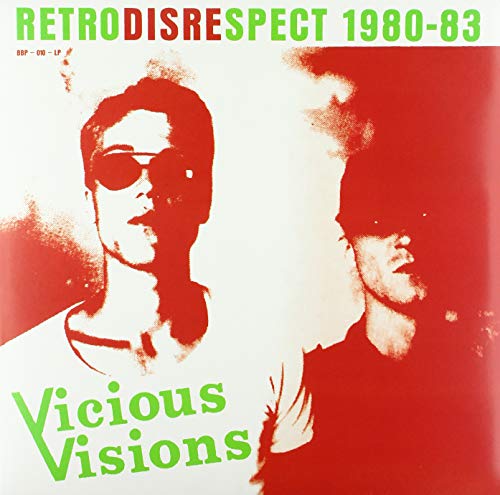 Vicious Visions - Retrodisrespect 1980-83 [VINYL]