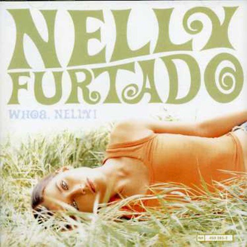 Nelly Furtado - Whoa Nelly! [CD]