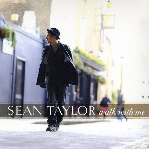 Sean Taylor - Walk With Me [CD]