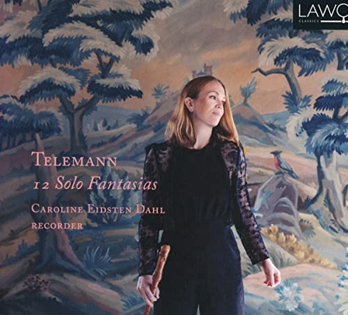 Caroline Eidsten Dahl - Telemann: Twelve Solo Fantasias [CD]