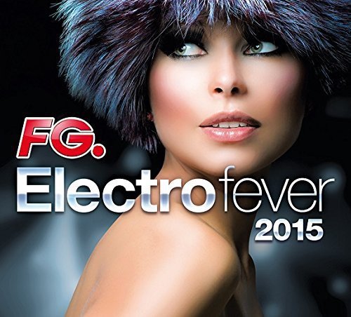 "CD album cover with a woman wearing a furry hat, titled 'Electrofever 2015'."