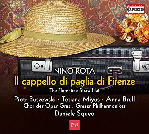 Grazer Philharmoniker/squeo - Nino Rota: Il cappello di paglia di Firenze (The Florentine Straw Hat) [CD]
