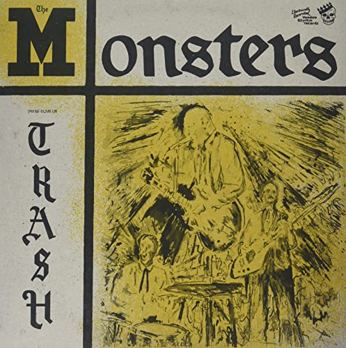 Monsters The - You're Class , I'm Trash [VINYL]