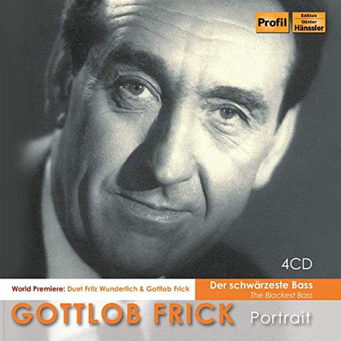 Gottlob Frick - Gottlob Frick: The Blackest Bass (Der Schwarzester Bass) [CD]