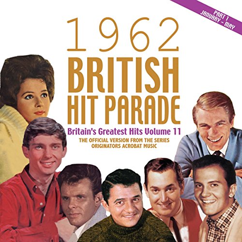 CD cover with 1962 British Hit Parade text and seven 1960s musicians' portraits.