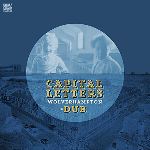 Capital Letters - Wolverhampton In Dub [CD]