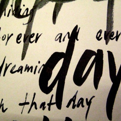 A close-up of handwritten text with the word "day" prominently displayed.