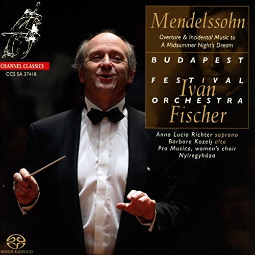 Budapest Fo / Ivan Fischer - Mendelssohn: A Midsummer Night'S Dream - Overture & Incidental Music [CD]