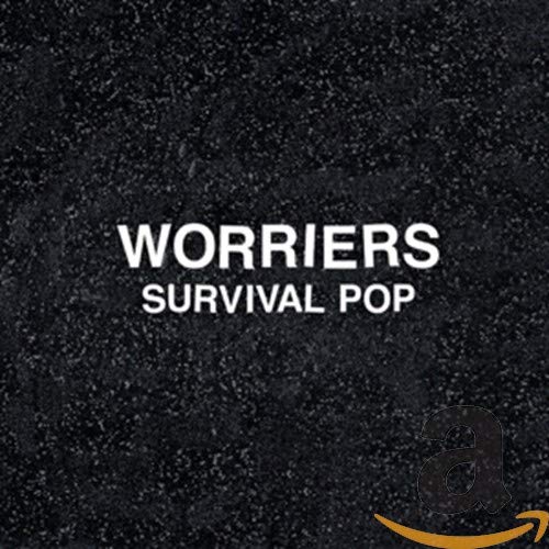 "Album cover with 'WORRIERS SURVIVAL POP' in white text on a black speckled background."